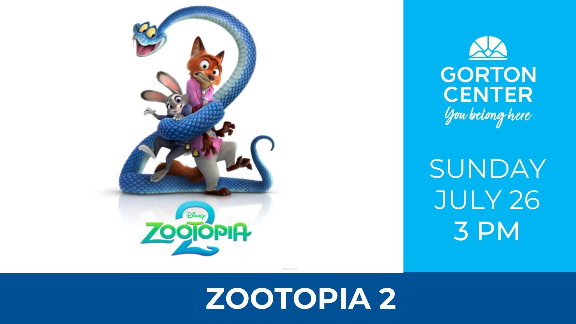 Zootopia 2 at Gorton Center